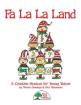 Plank Road Publishing - Fa La La Land (Musical) - Jennings/Hitzemann - Kit with CD