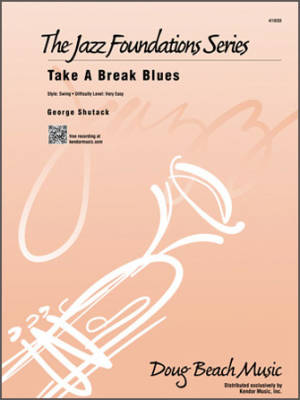 Take A Break Blues - Shutack - Jazz Ensemble - Gr. Very Easy