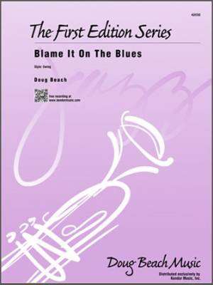 Blame It On The Blues - Beach - Jazz Ensemble - Gr. Medium Easy