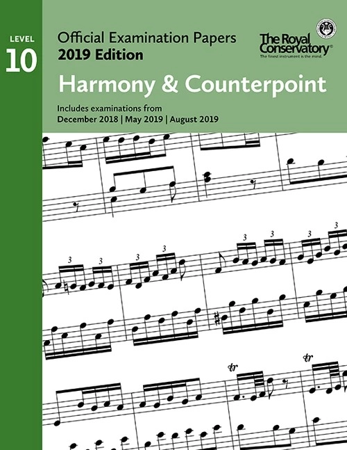 RCM Official Examination Papers: Harmony & Counterpoint, Level 10 - 2019 Edition - Book