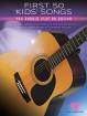 Hal Leonard - First 50 Kids Songs You Should Play on Guitar - Easy Guitar TAB - Book