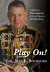 GIA Publications - Play On! A Marines Musical Journey from the Bayou to the White House - Bourgeois - Book