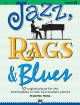 Alfred Publishing - Jazz, Rags & Blues, Book 3 - Mier - Piano - Book