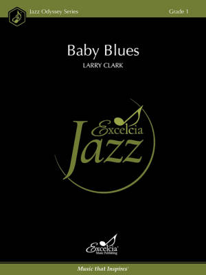 Excelcia Music Publishing - Baby Blues - Clark - Jazz Ensemble - Gr. 1