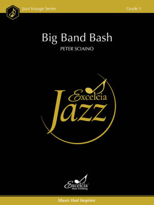 Excelcia Music Publishing - Big Band Bash - Sciaino - Jazz Ensemble - Gr. 3