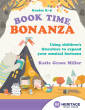 Heritage Music Press - Book Time Bonanza - Miller - Book/Resources Online