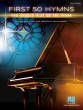 Hal Leonard - First 50 Hymns You Should Play on Piano - Easy Piano - Book