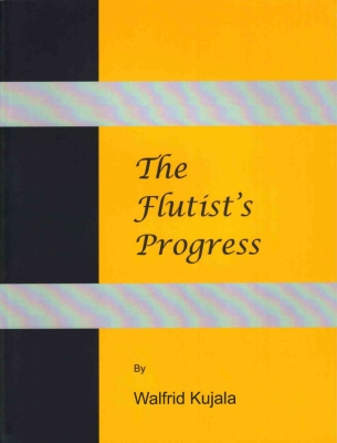 The Flutist's Progress - Kujala - Flute - Book