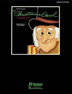 A Christmas Carol (A Holiday Musical Classic) - Higgins - Singer's Edition