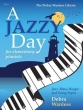 Debra Wanless Music - A Jazzy Day - Wanless - Piano - Book/Audio Online