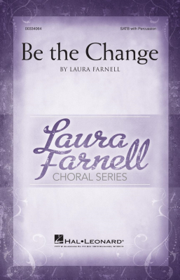 Hal Leonard - Be the Change - Farnell - SATB