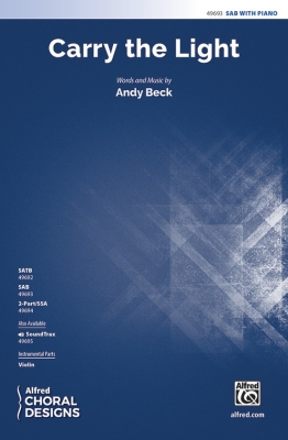 Alfred Publishing - Carry the Light - Beck - SAB