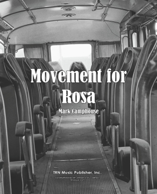 TRN Music - A Movement for Rosa - Camphouse - Concert Band - Gr. 5
