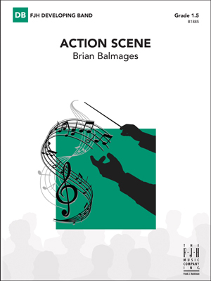 FJH Music Company - Action Scene - Balmages - Concert Band - Gr. 1.5