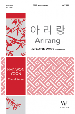 Walton - Arirang - Korean/Woo - TTBB