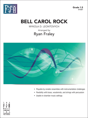 FJH Music Company - Bell Carol Rock - Leontovych/Fraley - Concert Band (Flex) - Gr. 1.5