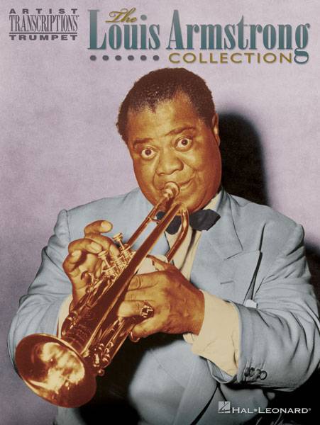 Hal Leonard The Louis Armstrong Collection - Long & McQuade Musical Instruments
