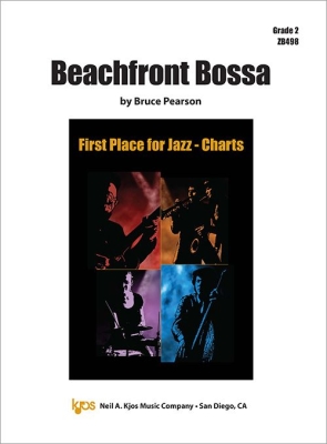 Kjos Music - Beachfront Bossa - Pearson - Jazz Ensemble - Gr. 2