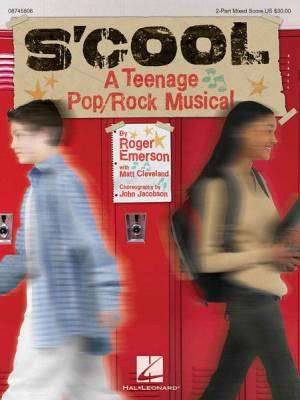 S'Cool: A Teenage Pop/Rock Musical
