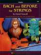 Kjos Music - Bach and Before for Strings - String Bass