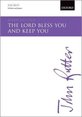 The Lord bless you and keep you - Rutter - SAB