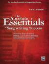 Alfred Publishing - The Absolute Essentials of Songwriting Success