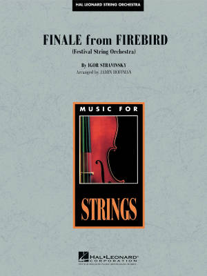 Finale From Firebird - Stravinsky/Hoffman - String Orchestra - Gr. 3-4