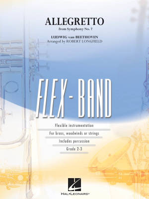 Hal Leonard - Allegretto (from Symphony No. 7) - Beethoven/Longfield - Concert Band (Flex-Band) - Gr. 2-3