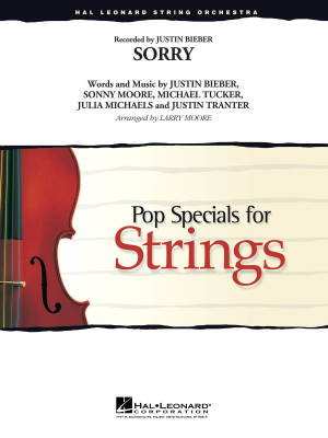 Sorry - Bieber/Moore - String Orchestra - Gr. 3-4