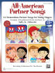 Alfred Publishing - All-American Partner Songs - Albrecht/Hayden - Teachers Handbook/Enhanced CD - Gr. 2-7