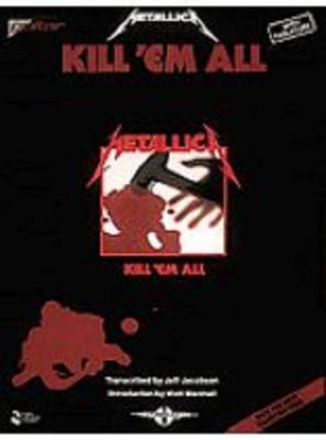 Metallica Kill 'Em All - Guitar Tab