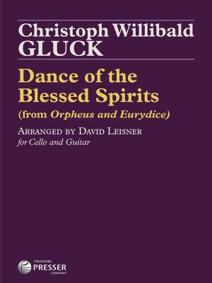 Dance of the Blessed Spirits (from Orpheus and Eurydice) - Gluck/Leisner - Violoncello/Classical Guitar - Sheet Music