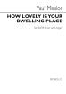 Novello & Company - How Lovely Is Your Dwelling Place - Mealor - SATB
