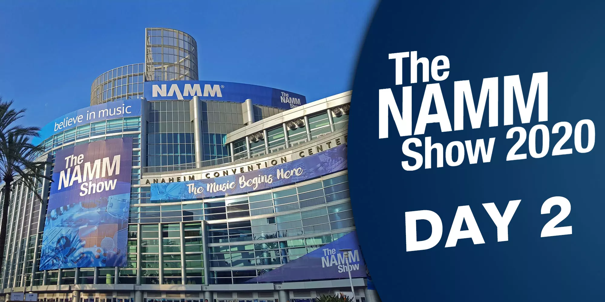 The NAMM Show 2020: Day 2