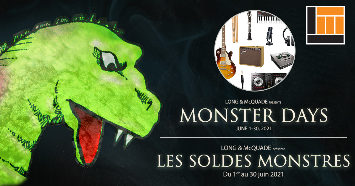 Monster Days Are Back! All Locations Long & McQuade Musical Instruments